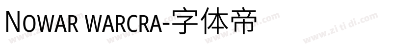 Nowar warcra字体转换